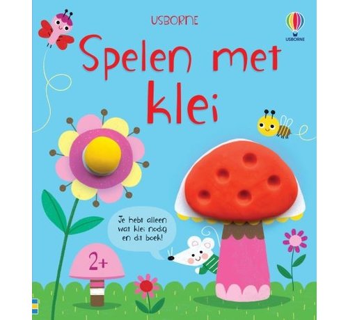 Uitgeverij Usborne Spelen met Klei