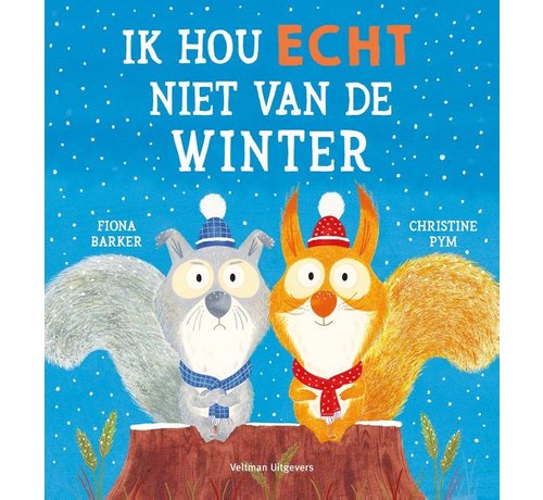 Veltman Uitgevers Ik hou echt niet van de winter