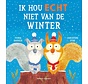 Ik hou echt niet van de winter