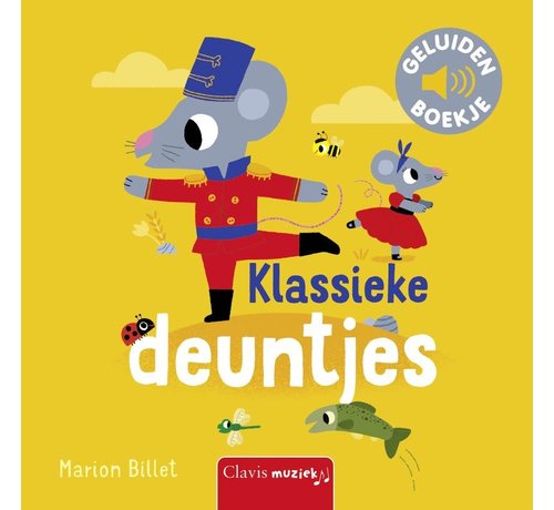 Clavis Klassieke deuntjes (geluidenboekje)