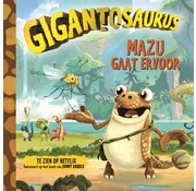 Gigantosaurus Mazu gaat ervoor