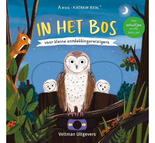 Veltman Uitgevers In het bos - voor kleine ontdekkingsreizigers