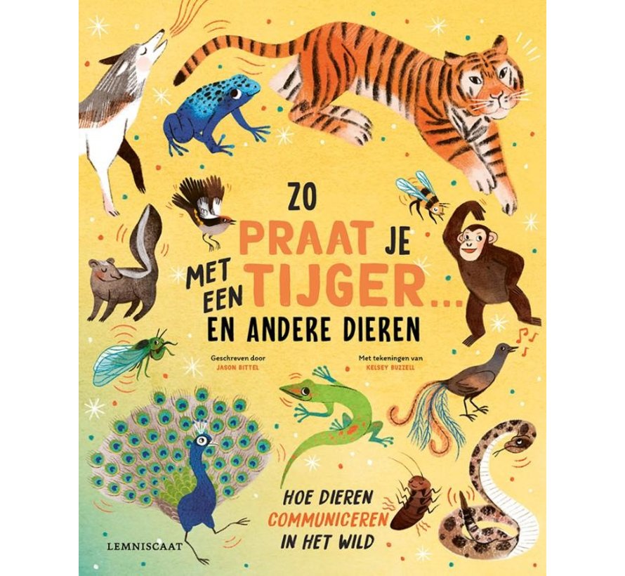 Zo praat je met een tijger ... en andere dieren