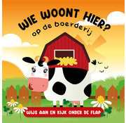 De Lantaarn Wie woont hier? Op de boerderij