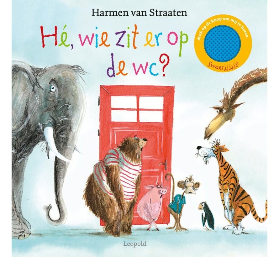 Hé, wie zit er op de wc?