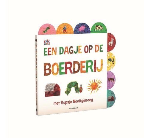 Gottmer Een dagje op de boerderij met Rupsje Nooitgenoeg