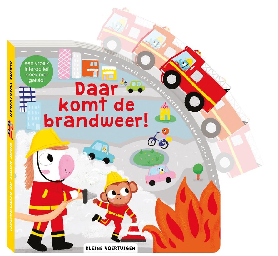 Daar komt de brandweer