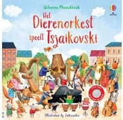 Uitgeverij Usborne Het Dierenorkest speelt Tsjaikovski