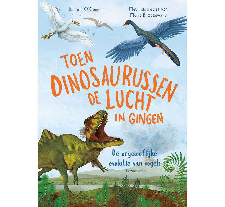 Toen dinosaurussen de lucht in gingen