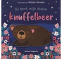 Jij bent mijn kleine knuffelbeer