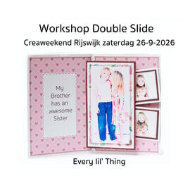 14.00 - 14.45 uur  Zaterdag 26 september '26  Workshop Double Slide