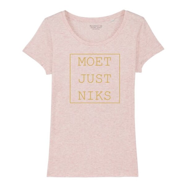 Ministerie van Unieke Zaken T-shirt vrouw - Moet Just Niks - pink/goud