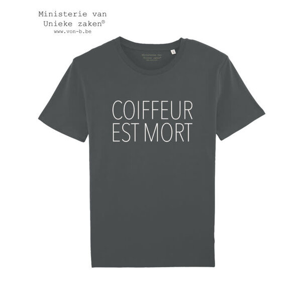 Ministerie van Unieke Zaken Coiffeur Est Mort - T-shirt Man