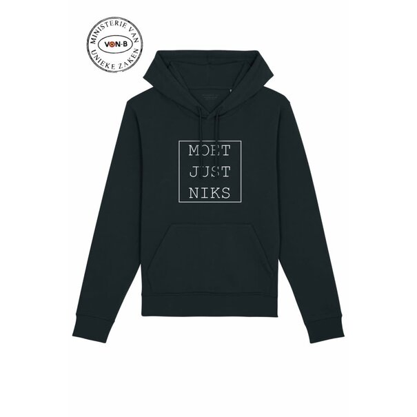 Ministerie van Unieke Zaken Moet Just Niks - zwarte hoodie Unisex