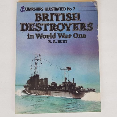 BLC British Destroyers in WO I. R.A. Burt