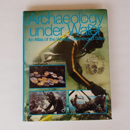 McGraw-Hill Book Company Archaeology under Water Keith Muckelroy