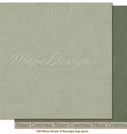 Maja Design Maja Design Monochromes Shades of Nostalgia  -Sage Green    - 1384-  12 x12