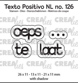 Crealies Crealies Texto Positivo stansen no. 126, oeps ... te laat