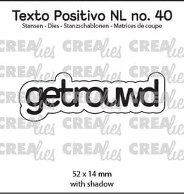 Crealies Crealies  Texto Positivo stansen no. 40, getrouwd