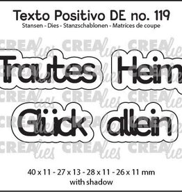 Crealies Crealies Texto Positivo Stanzschablonen no. 119, Trautes Heim, Glück allein POSDE119