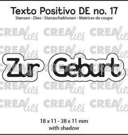 Crealies Crealies Texto Positivo Stanzschablonen no. 17, Zur Geburt POSDE17
