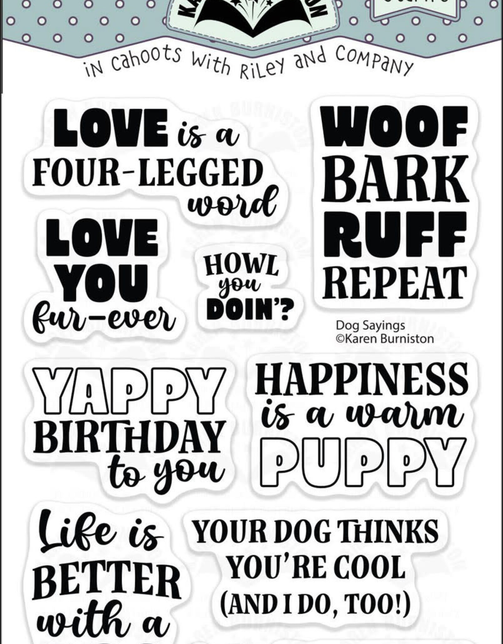 Karen Burniston Karen Burniston  Dog Sayings Clearstamps CS026