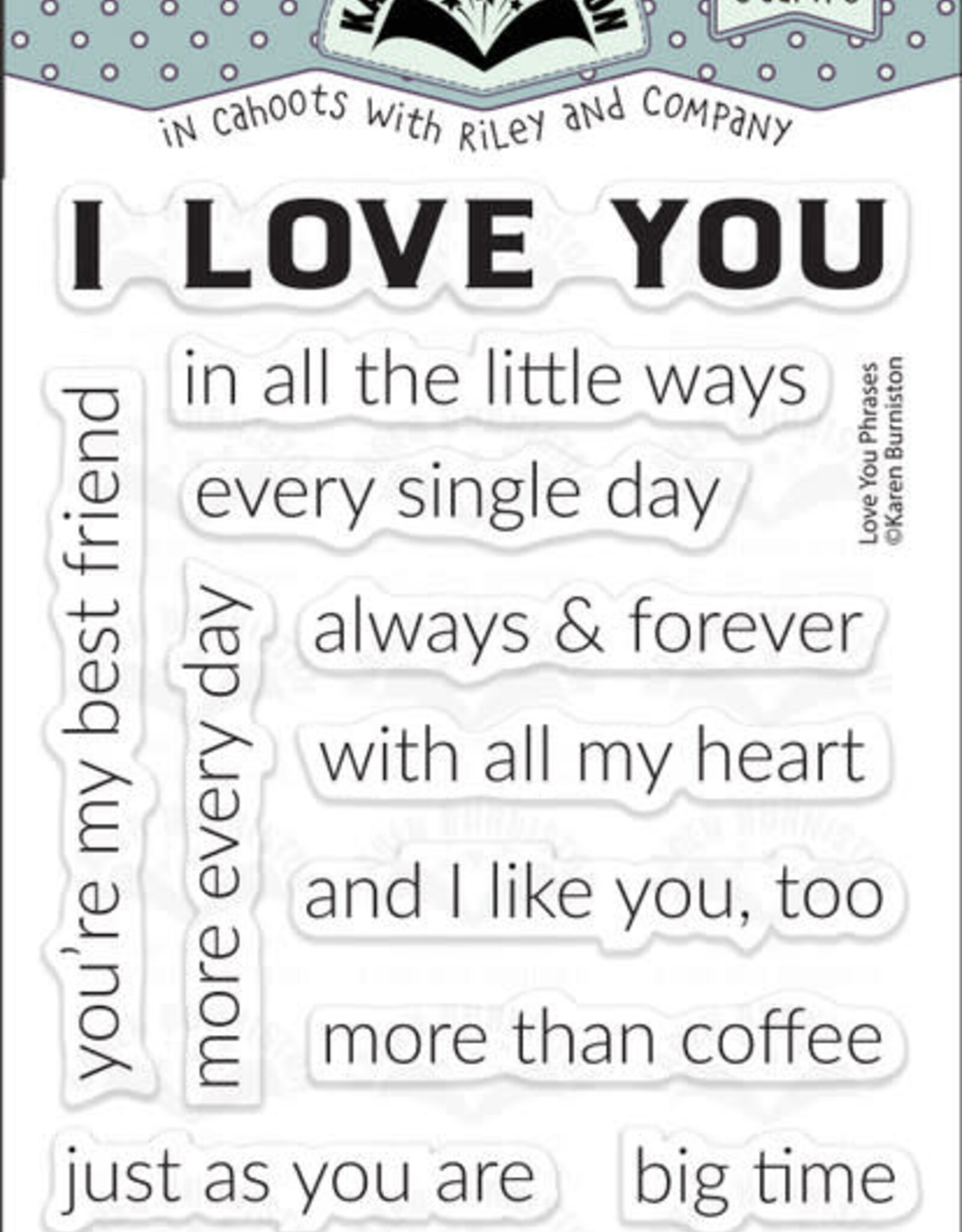 Karen Burniston Karen Burniston Love You Phrases clear stamps  CS030