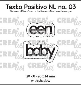Crealies Crealies Texto Positivo stansen no. 03, een baby  POSNL03
