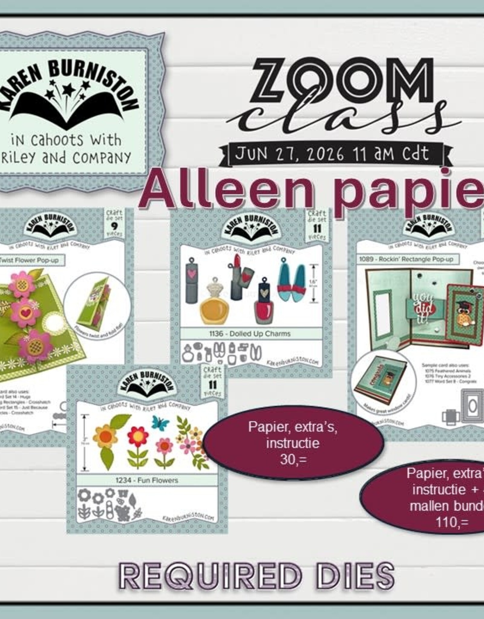 Karen Burniston Karen Burniston zoomclass 27 juni 2027  ALLEEN PAPIER