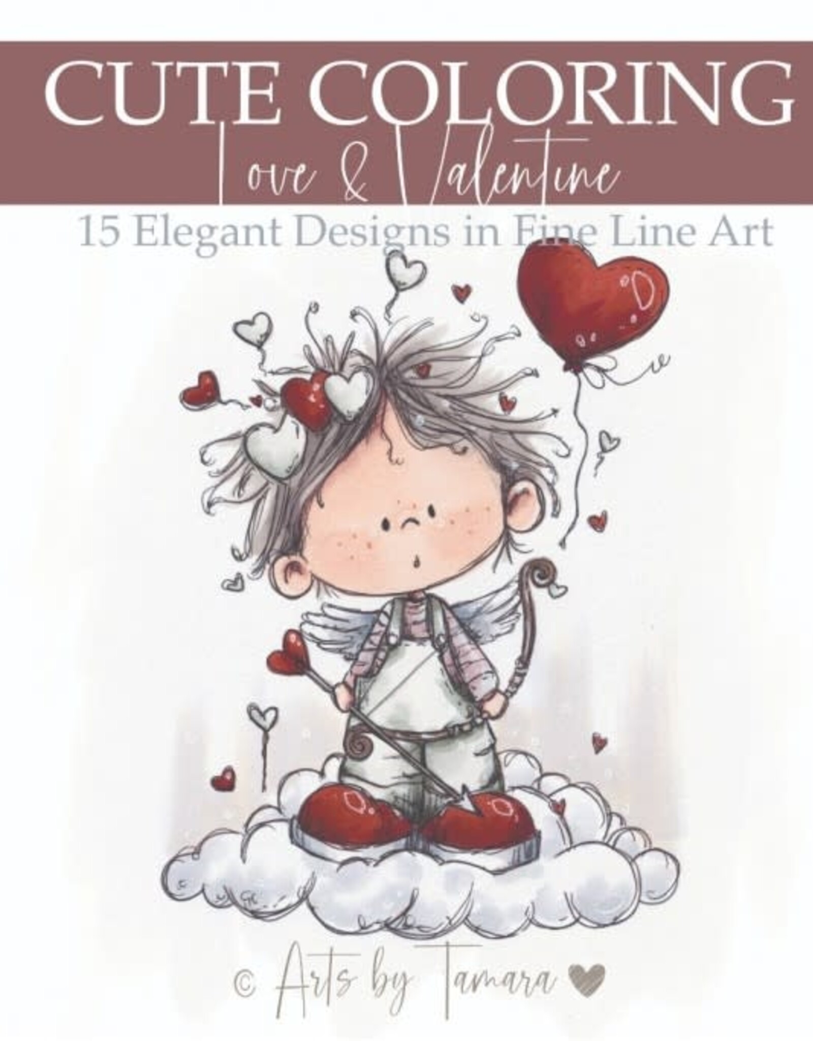 Arts by Tamara Arts by Tamara - Cute Coloring - Love and Valentine