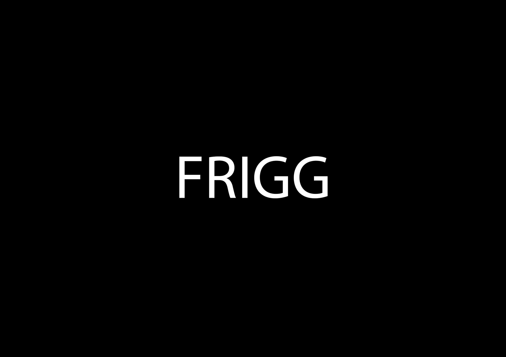 FRIGG