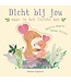 Dicht bij jou - waar ik het liefste ben (flapjesboek)
