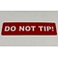 TD47 Flightcase Tour Label - DO NOT TIP!