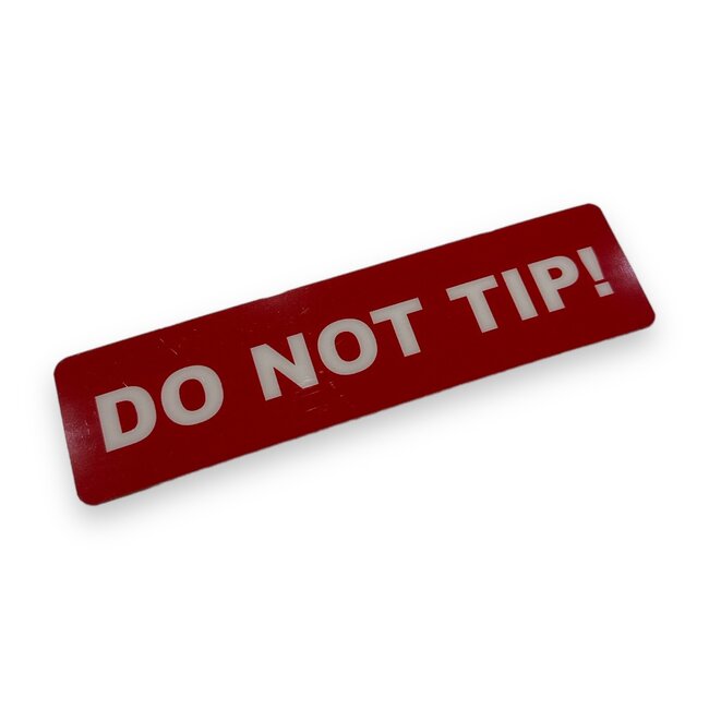 TD47 Flightcase Tour Label - DO NOT TIP!