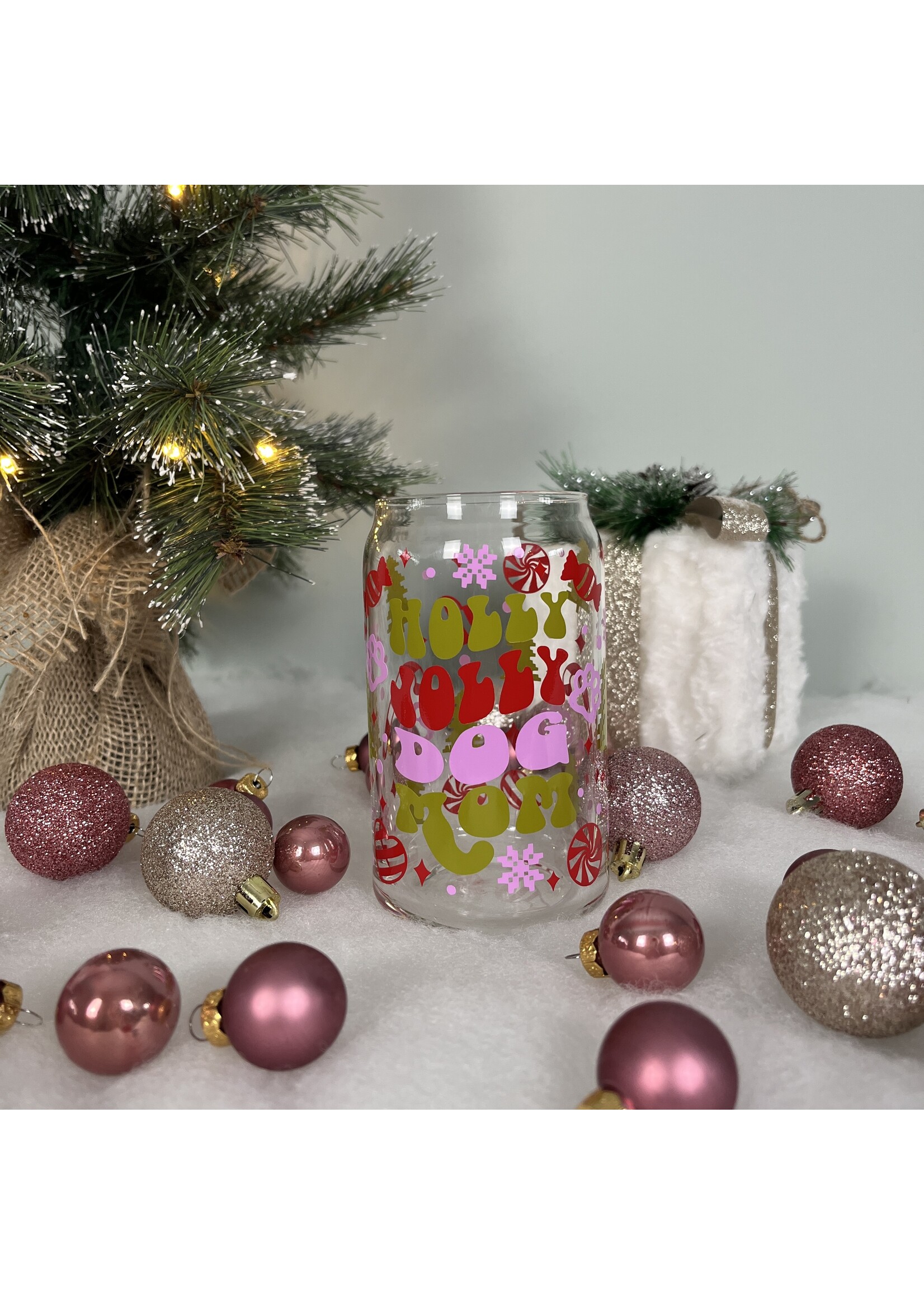 Holly Jolly dog mom glass