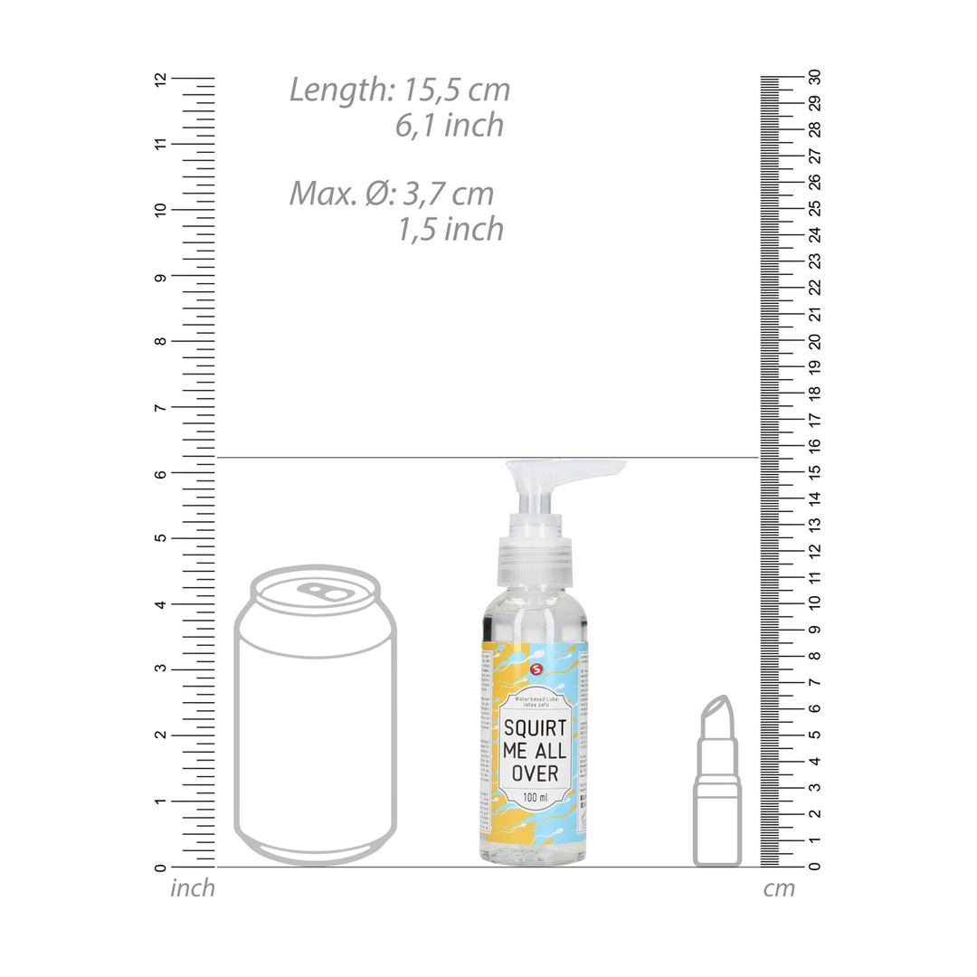 Squirt Me All Over – Safe Water-Based Lubricant 100 ml