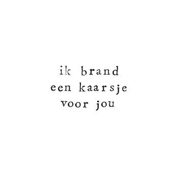 Ik Pak Je In Ik pak je in | Wenskaart Brand een kaarsje