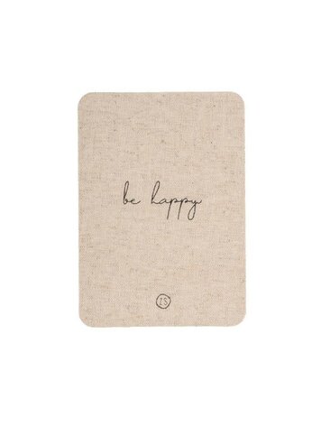 Zusss Zusss | Linnen kaart met envelop be happy