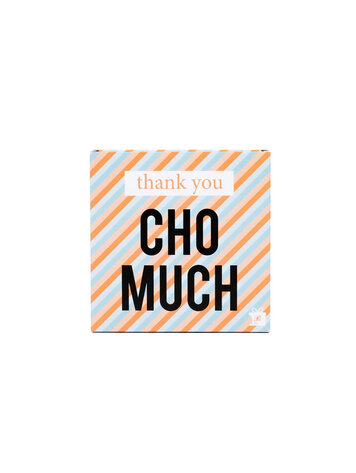 Eat your present Eat your present | Thank you cho much chocola in cadeaudoosje
