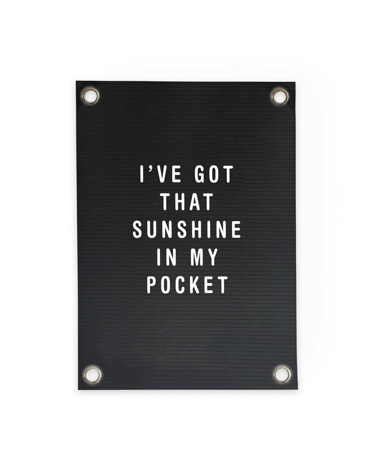 Villa Madelief VM | Tuinposter Sunshine in my pocket