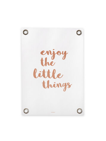 Villa Madelief VM | Tuinposter wit terra enjoy the little things