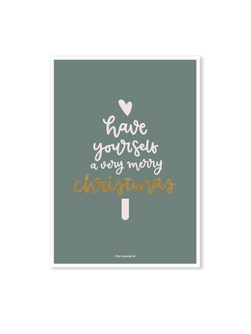 Villa Madelief Villa Madelief | Kerstkaart have your self a very merry christmas groen