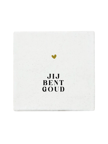 Label2X Label2X | Tegeltje Jij bent goud