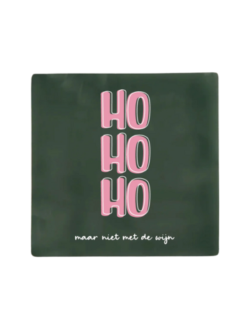 Label2X Label2X | Tegeltje Ho Ho Ho maar niet met de wijn