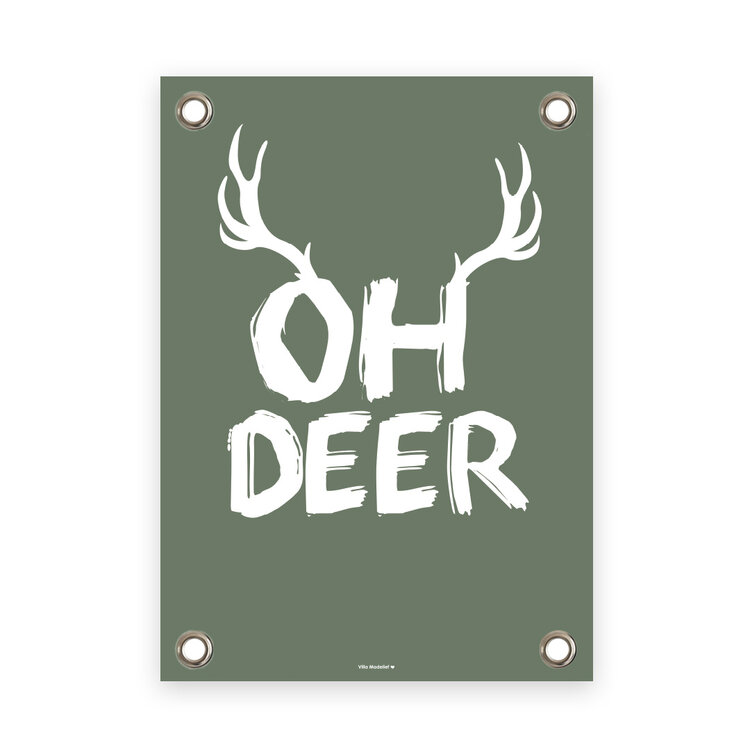 Villa Madelief VM | Tuinposter oh deer