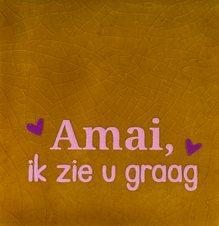 Yett Yett | Tegeltje amai ik zie u graag oker