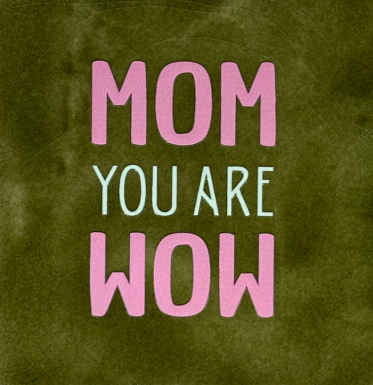 Yett Yett | Tegeltje mom you are wow olijf