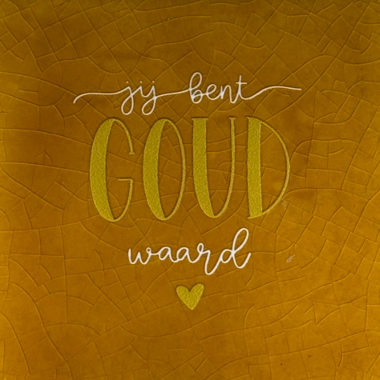 Yett Yett | Tegeltje jij bent goud waard oker/goud