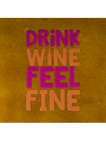 Yett Yett | Tegeltje drink wine feel fine oker