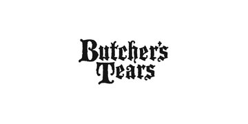 Butcher’s Tears